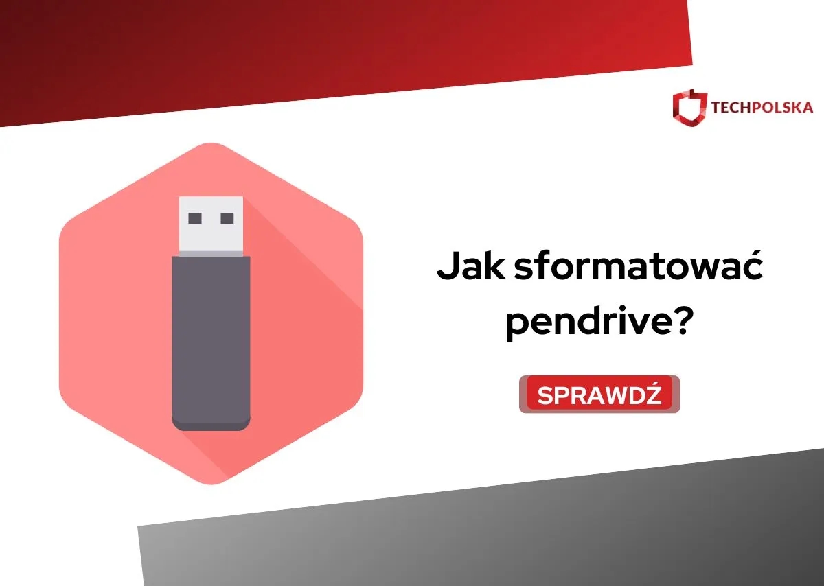 Jak sformatować pendrive na telefonie i uniknąć problemów z pamięcią